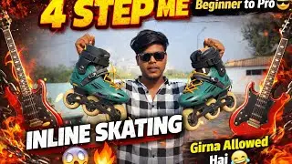 4 Simple step mai Sikhe inline skating \beginner to pro 