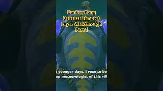 Donkey Kong Bananza Tempest Layer Walkthrough Part 1           👇link to full video👇 #donkeykong