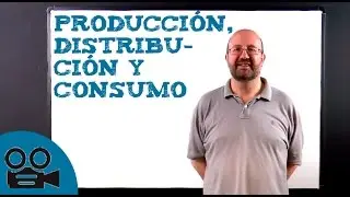 Producci&oacute;n, distribuci&oacute;n y consumo