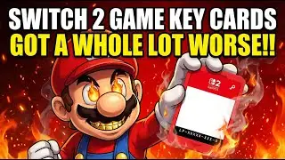 Игровые ключи для Nintendo Switch 2 стали ещё хуже!!