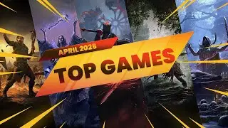 Top NEW games April 2025
