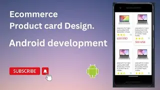How To Make Ecommerce Product Card In Android Studio || Android Development Zero to Hero..