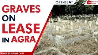 Why is Christian community in Agra leasing graves?  | Zee English News