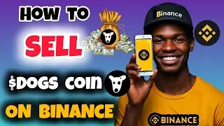 Как конвертировать и продать свой токен DOGS на Binance (полное руководство) | Торговля $Dogs Coin | DOGS/USDT