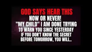 God Says： This Needs To Be Addressed Now ｜ God's Message For You Today