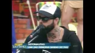 Detonautas - Lugar ao Sol-Homenagem a Chorão-Programa do Ratinho (06-03-2013)