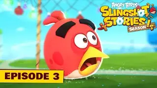 Angry Birds Slingshot Stories S4 | A Call for Change Ep. 3