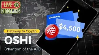 Analisa Meme Coin 🎁 Hadiah $4,500 Phantom of the Kill(OSHI)