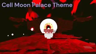 Cell Moon Palace Theme (Jujutsu Shenanigans) 