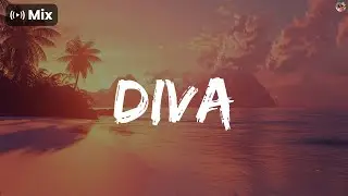 𝗠𝗶𝘅 - Diva - Beyonc&eacute;, Cheat Codes, Fifth Harmony ...