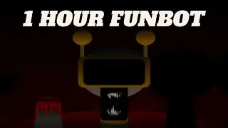 Sprunki Funbot Phase 3.5 Sound 1 hour | Horror Mod Full Video
