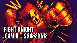 Fight Knight (Kickstarter Demo) [Impressions]