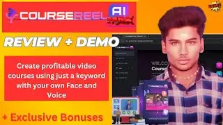 How CourseReel AI Max Works? | CourseReel AI Max Honest Review + Bonus| CourseReel AI Max Demo Video
