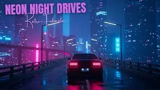 Neon Night Drives — Retro Futuristic AI Music Sessions