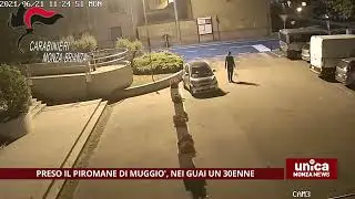 Preso il piromane di Muggiò, 30enne nei guai