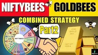 Combine strategy for nifty bees and gold&nbsp;bees! | Strategy to Invest in Nifty Bees & Gold Bees Part2