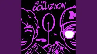 We Are Collizion