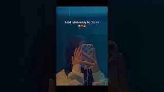 Halal relationship be like 😅 short #islam #trending#viral #status #shorts#islamic @_Islamic_Glow_