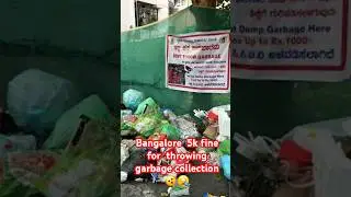 Bangalore dont split garbage street corner🙏or else 5k fine  #bangalore #tamil #government #scam