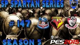 PES 2015 MASTER LEAGUE - SP SPARTAN SERIES # 147 - Prem Highlights