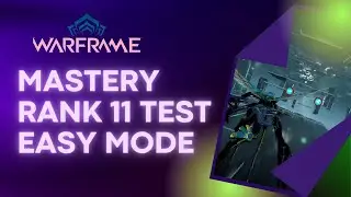 Warframe how to complete mastery rank 11 easily