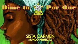 4_Sista Carmen _Dime tu por que/Mundo perfecto Suppamasta Sound Dubplate.