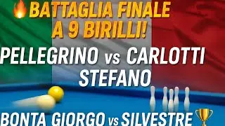 🔥 Battaglia Finale a 9 Birilli! Pellegrino vs Carlotti Stefano 🏆