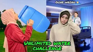 Boht dangerous challenge kar liya 😳| itna pani peeya ky tabiyat kharab ho gaye 🤣😍