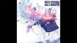 MARY HAS A GUN  - En silence - killeremix