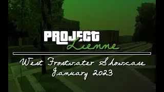 Project Lienne - Progress n' Stuff (January 2023 - West Frostwater Showcase)