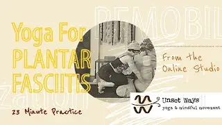 Yoga  For Plantar Fasciitis