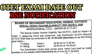 Otet exam date/otet notifications/bse notifications
