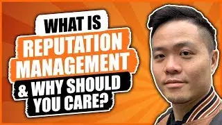 What Is Online Reputation Management & Why Should You Care