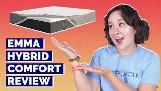 Emma Hybrid Comfort Mattress Review - Best Affordable Mattress??