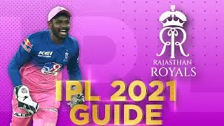 Rajasthan Royals: IPL 2021 Guide