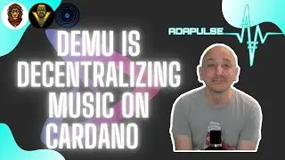 AdaPulse [Fund8] - DEMU, is Decentralizing Music on Cardano Blockchain.  First phase Jukebox dapp
