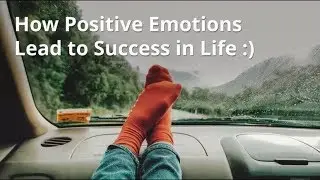 How Positive Emotions Lead to Success in Life | eYogi.in | eYogi Thoughts