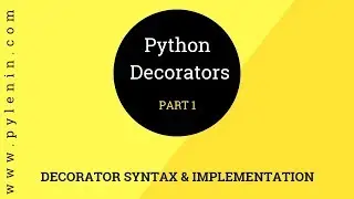 Python Decorators | Part 1 | Advanced Python | Tutorial 22