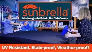 Sunbrella - Marine-grade Fabric UV-Resistant Hot Tub Covers
