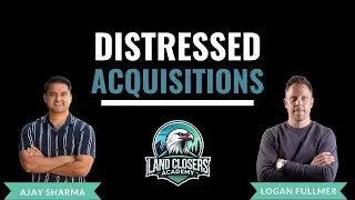 Distressed Acquisitions LIVE Call with Logan Fullmer