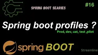 Spring boot profiles or What is profiles in spring boot ?