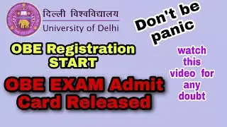 DU  SOL OBE Exam admit card Release || Registration for OBE exam start || SOL march exam 2021