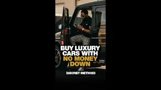 Buy Luxury Cars With NO Money Down (Secret Method) #shorts