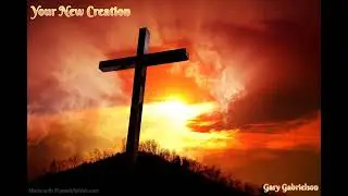 Your New Creation