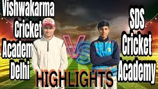 Vishwakarma Cricket Academy Delhi Vs Sds Cricket Club Chirodi  HIGHLIGHTS Sarpanch Dargai Ground