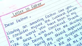 father&rsquo;s day letter writing | emotional letter to father on father's day |  letter to my father