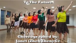 To The Future Line Dance - Demo by Coach Tenny &  ASSC Group