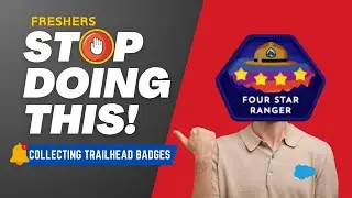 Trailhead is Waste of time ? The Trailhead Badges Trap - Techlok