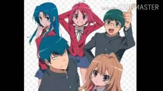 Toradora Op 1: 1 hour