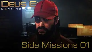 [PC] Deus Ex: Mankind Divided | Side Missions (part 1) | No Commentary